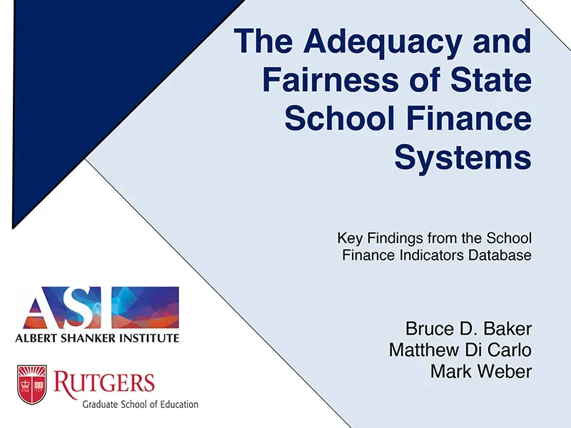 light blue background and geometric design featuring a dark navy triangle on the left side. Navy title text reads "The Adequacy and Fairness of State School Finance Systems" with smaller text below reading "Key Findings from the School Finance Indicators Database."